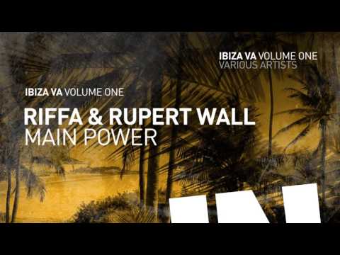 RIFFA & Rupert Wall - Main Power [IBIZA VA Vol.1]