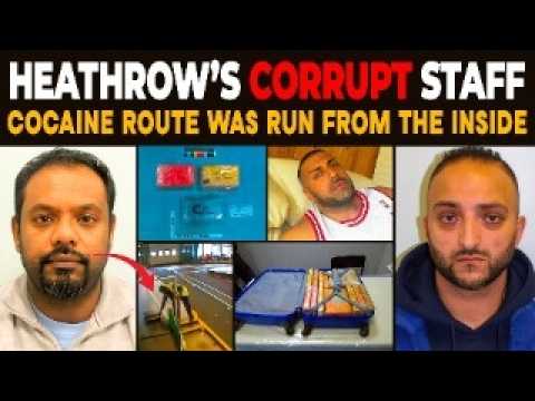 CORRUPT AIRPORT STAFF Used Heathrow to SMUGGLE Drugs | UK True CRIME Documentary