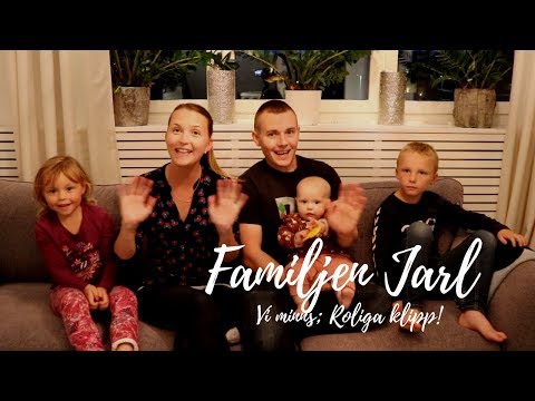 THE JARL FAMILY - Vi minns: Roliga klipp!