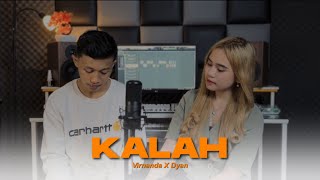 Download lagu Kalah - Cover Akustik ( Virnanda X Dyan ) mp3