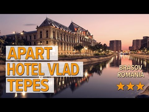 Apart Hotel Vlad Tepes hotel review | Hotels in Brasov | Romanian Hotels