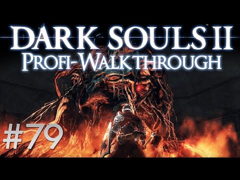 Dark Souls 2 Profi Walkthrough #79 | Das Finale!