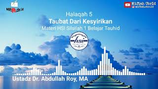 Download lagu HSI 1 5 Taubat Dari Kesyirikan... mp3