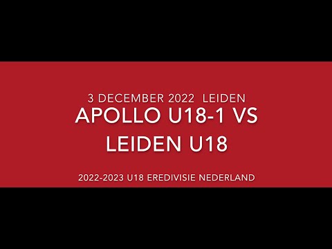 Apollo U18-1 vs Leiden U18 3 December 2022 ( 1ste helft )