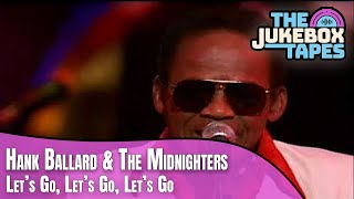 Let's Go, Let's Go, Let's Go - Hank Ballard &amp; The Midnighters