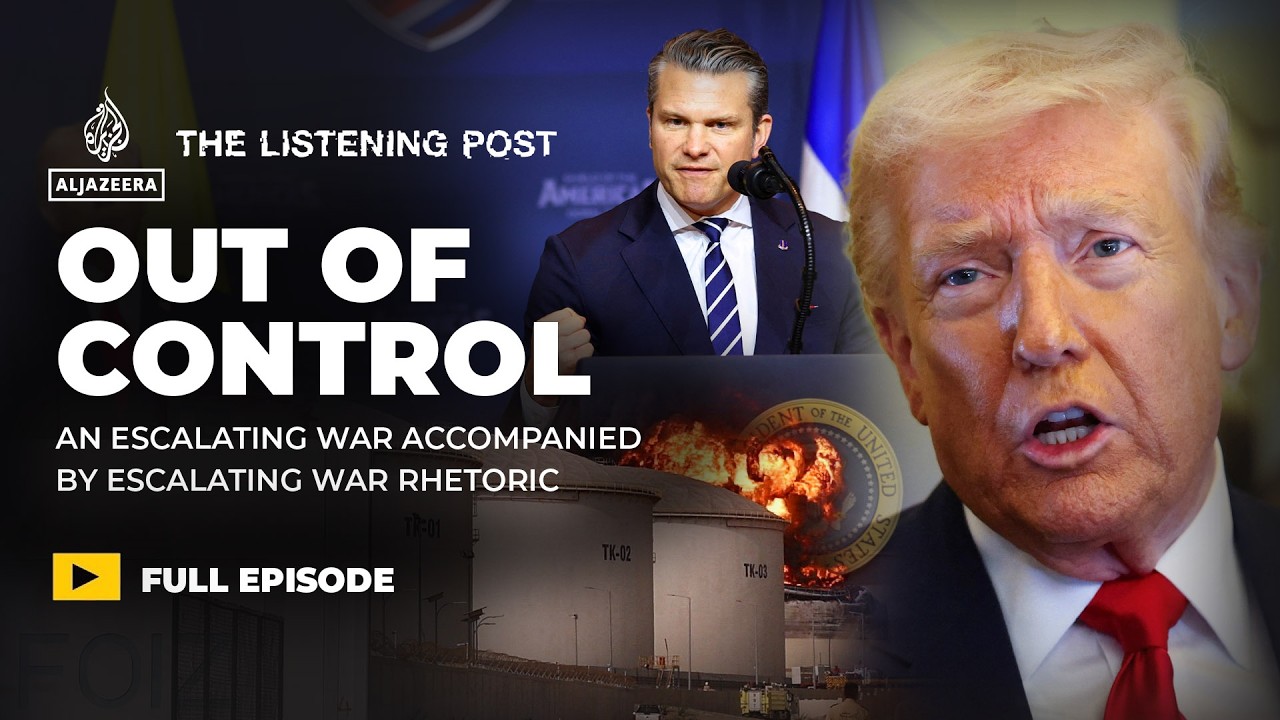 Trump's spiralling war - propaganda unleashed, war strategy in disarray | The Listening Post