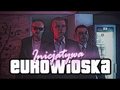 Inicjatywa - Eurowioska [VIDEO]
