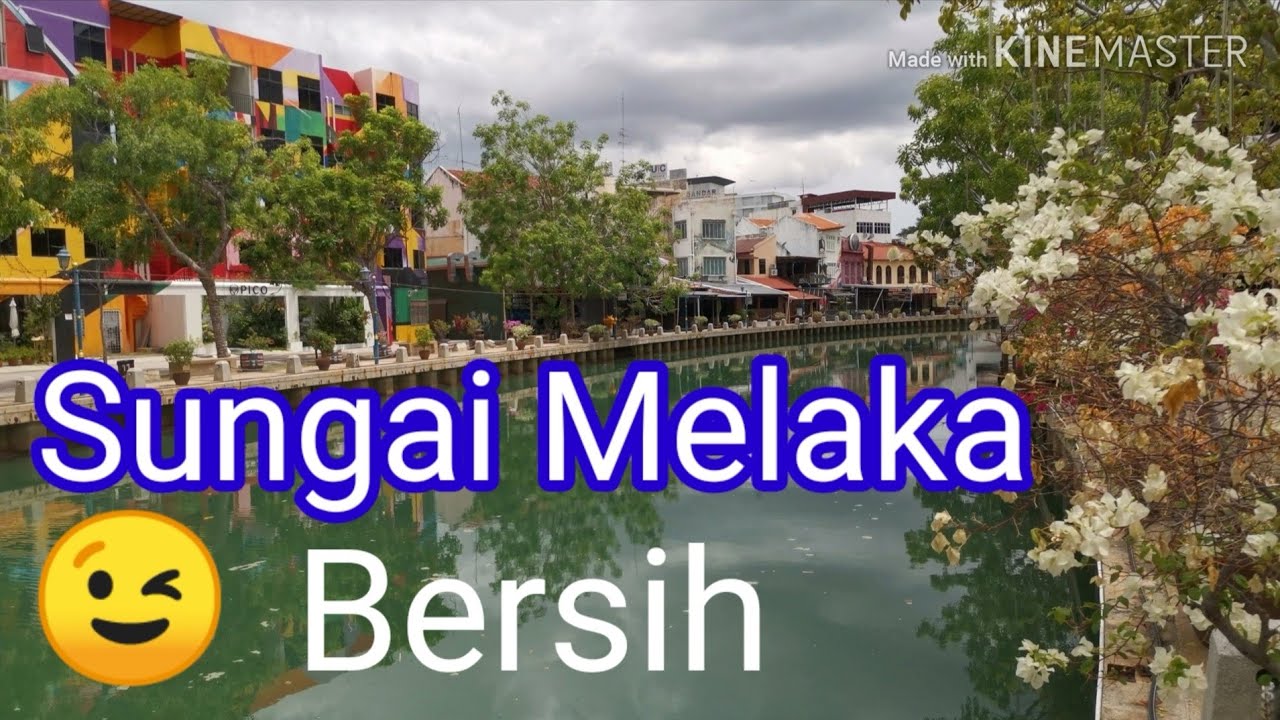 #sungaimelakabersih Sungai Melaka Bersih 2020