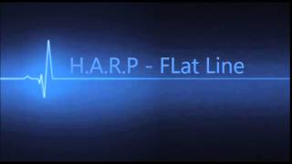 H.A.R.P - Flatline (Official Audio)