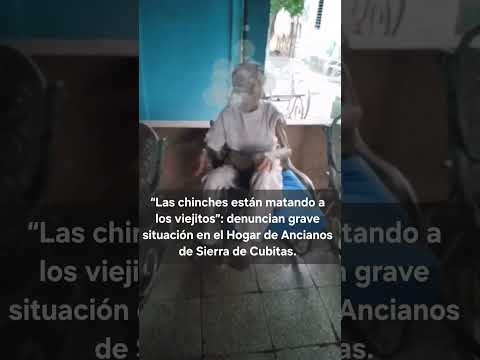 Denuncian condiciones de abandono y presencia de chinches en hogar de ancianos de Sierra de Cubitas