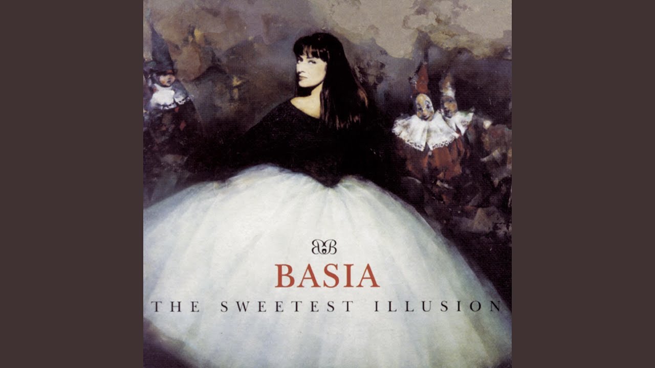 Basia - The Sweetest Illusion