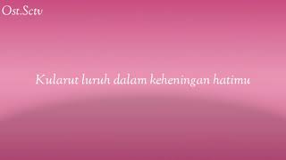 Download lagu Rapuh by Padi || ost. Sinetron sctv || ost. love story || ken & maudy || asli lagu baper banget mp3