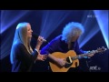 Brian May & Kerry Ellis 'Life Is Real' The Late ...