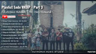 Download lagu Playlist Ende HKBP - Part 3 || Pdt. Firdaus Hutasoit, S.Th & Hery Hutauruk mp3 Download lagu Playlist Ende HKBP - Part 3 || Pdt. Firdaus Hutasoit, S.Th & Hery Hutauruk mp3