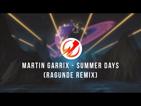 Martin Garrix - Summer Days [feat. Macklemore & Patrick Stump] (Ragunde Remix)