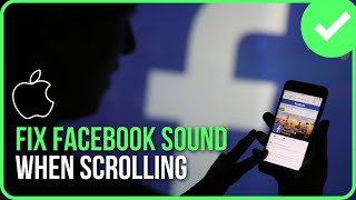 HOW TO TURN OFF FACEBOOK SOUND WHEN SCROLLING IPHONE (2024)
