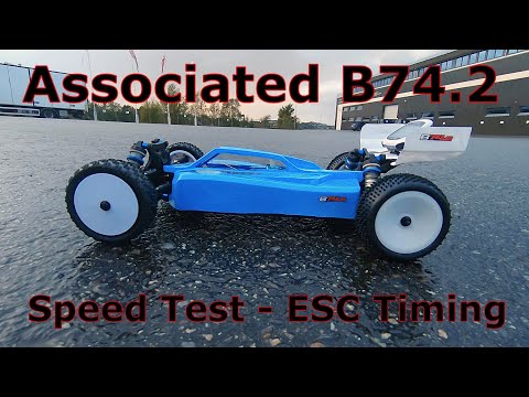 Associated B74.2 Speed Test And ESC Timing