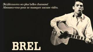 Jacques Brel - L'air de la bêtise - Paroles (Lyrics)