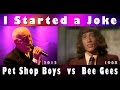 I STARTED A JOKE Pet Shop Boys (Cover) vs ...