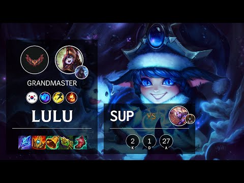 Lulu Support vs Soraka - KR Grandmaster Patch 12.2