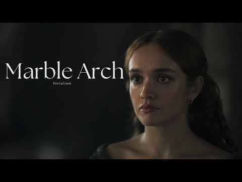 Marble Arch  //  Alicent Hightower