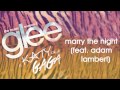 Glee - Marry The Night (feat. Adam Lambert) 