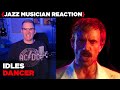 Jazz Musician REACTS | Idles - 