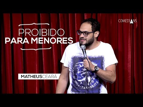 Matheus Ceará - Proibido para menores (Comedians Comedy Club)
