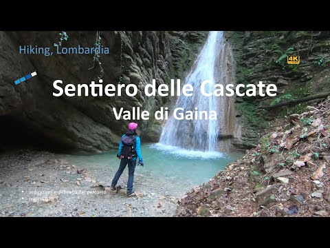 Sentiero delle Cascate, Valle di Gaina, nei pressi del Lago d'Iseo