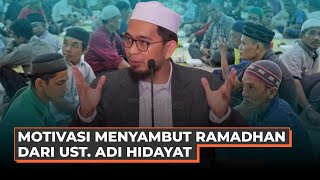 Download lagu MOTIVATION Welcoming the Month of Ramadan from UAH - Ustadz Adi Hidayat LC MA mp3