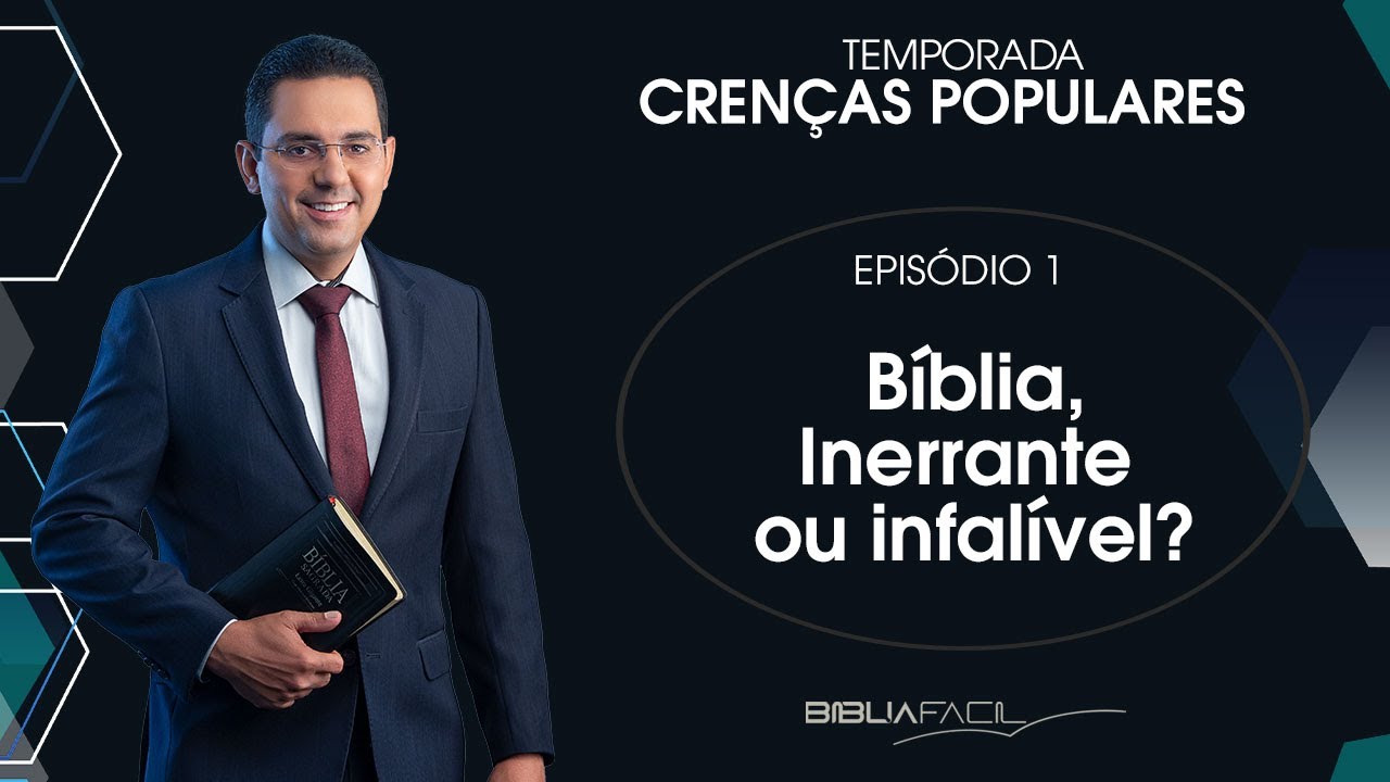 Tema 01: Bíblia: Inerrante ou infalível