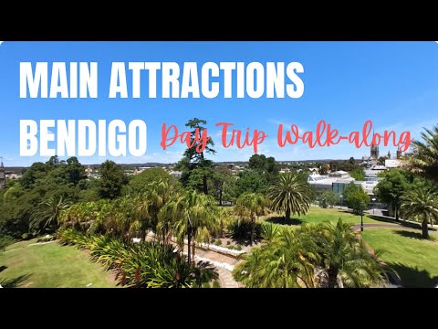 Walking Tour of Bendigo | Attractions Review 2025