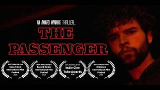 The Passenger (2026) | Award Winning Short Film Thriller