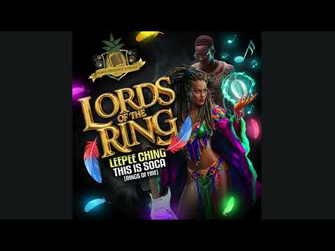 LEEPEE CHING - THIS IS SOCA (RINGS OF FIRE) ANU SOCA 2024