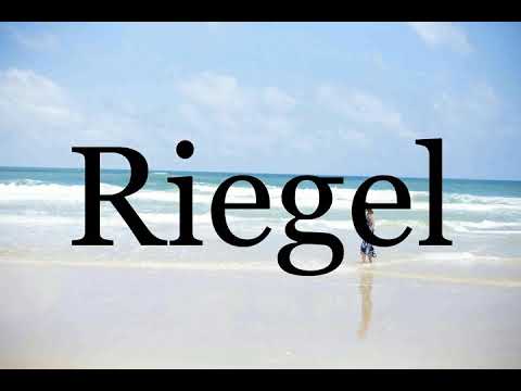How To Pronounce Riegel🌈🌈🌈🌈🌈🌈Pronunciation Of Riegel