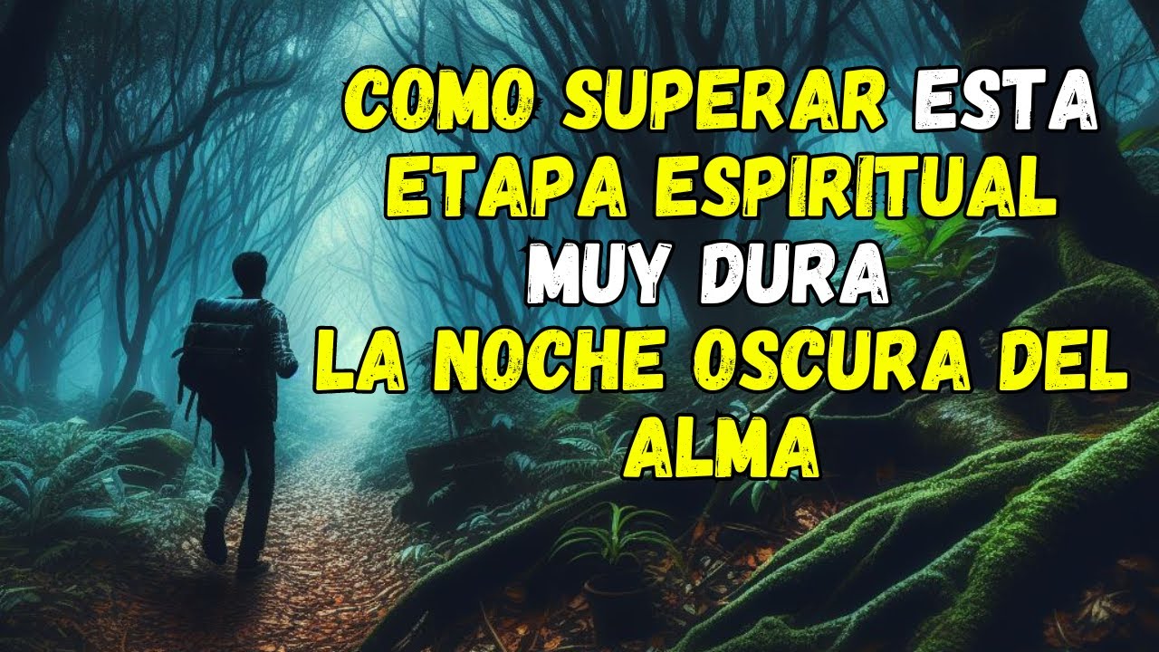 🌄Cómo Superar la Noche Oscura del Alma y Renacer con Propósito.