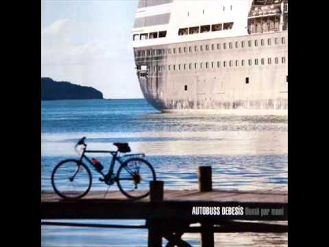 Autobuss Debesīs (Bus in the Sky) – Būt laimīgam [Domā par mani]