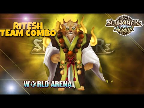 Ritesh Team Combo in World Arena - Summoners War