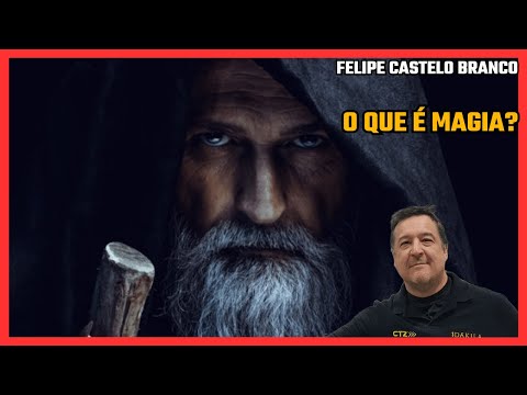 Desmistificando a MAGIA - [Felipe Castelo Branco]
