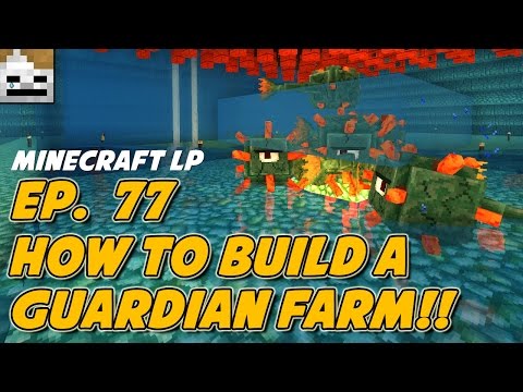 Let's Play Minecraft 1.11 Episode 77: How To Build A Guardian Farm!! (Vanilla Amplified Survival)
