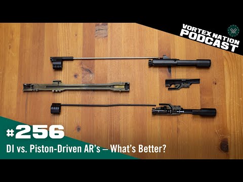 Ep. 256 | DI vs. Piston-Driven AR’s – What’s Better?