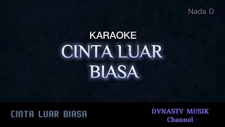Download lagu CINTA LUAR BIASA Andmesh Kamaleng Karaoke Nada D mp3