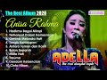 ANISA RAHMA FULL ALBUM ADELLA TANPA IKLAN