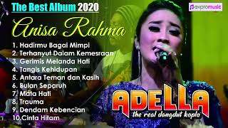 Download lagu ANISA RAHMA FULL ALBUM ADELLA TANPA IKLAN mp3