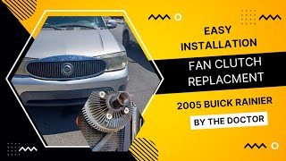 How To Replace Fan Clutch in a 2005 Buick Rainier.  Fan Clutch Replacement. Easy to do. Part 1