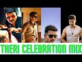 Theri Celebration Mix Thalapathy Vijay BGM PODDA BY TECH PODDA