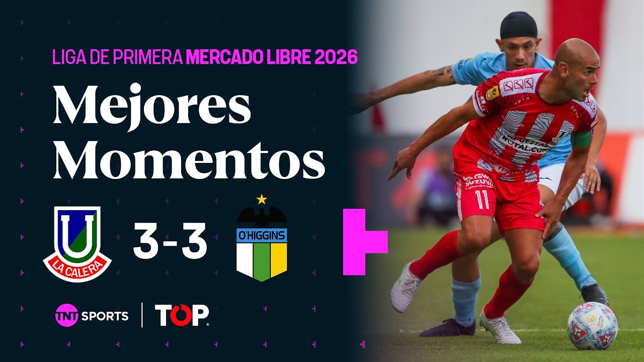 Unión La Calera vs O'Higgins Highlights