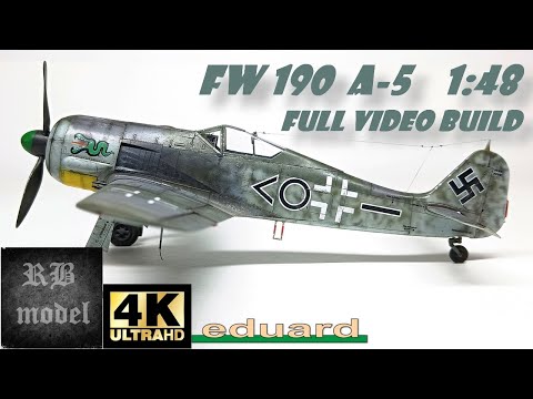 FOCKE-WULF  FW190 - EDUARD 1:48 - FULL VIDEO BUILD