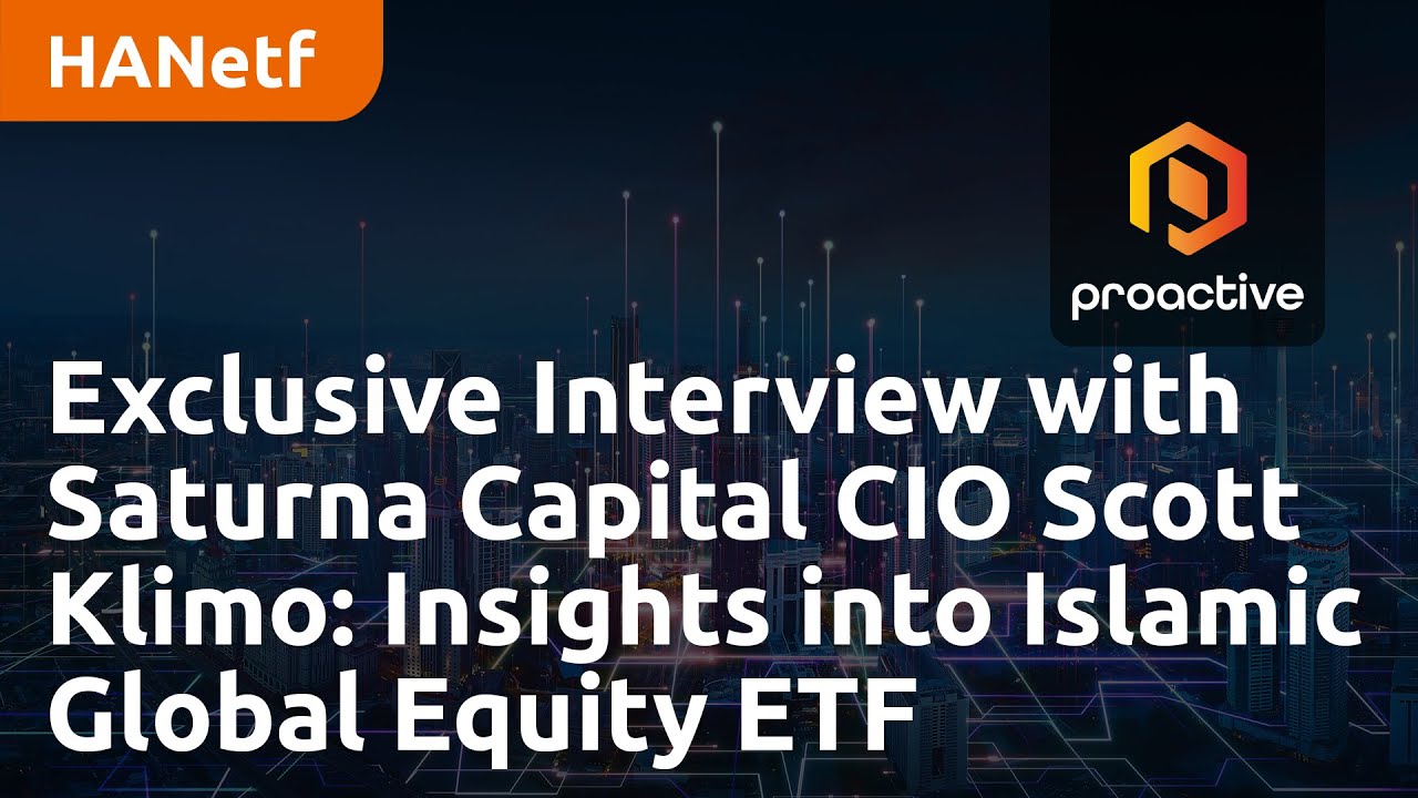 Exclusive Interview with Saturna Capital CIO Scott Klimo: Insights into Islamic Global Equity ETF