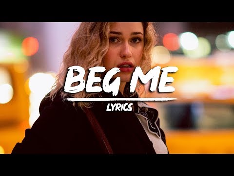 EBEN & Biometrix - Beg Me (Lyrics) ft. Riell